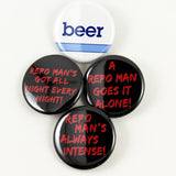 Repo Man Quotes and Beer Logo | Pinback Button 4 Styles to Choose from