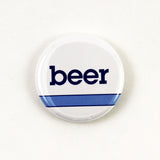 Repo Man Quotes and Beer Logo | Pinback Button 4 Styles to Choose from