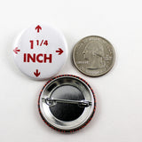 FUCK RACISM! | 1 1/4 Inch Pinback Button
