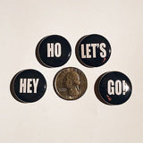 RAMONES | 4 1-inch Pinback Set |  | Hey Ho Let's Go! Slogan gift set