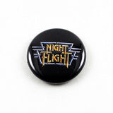 Night Flight Logo | 1 Inch Pinback Button