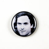 Ted Bundy The Deliberate Stranger | 1 Inch Pinback Button | Serial Killer