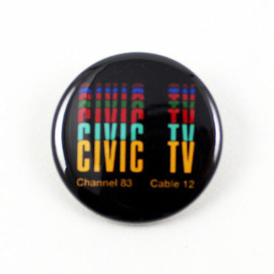 VIDEODROME | Civic Tv Logo | 1 1/4 Inch Pinback Button