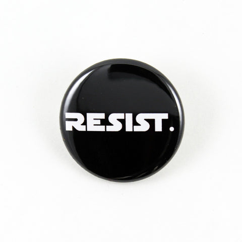 Resist. | Pinback Button